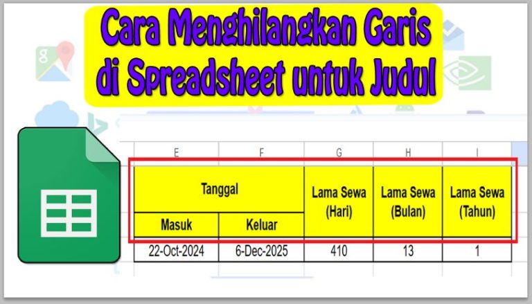 Cara Menghilangkan Garis di Spreadsheet untuk Judul