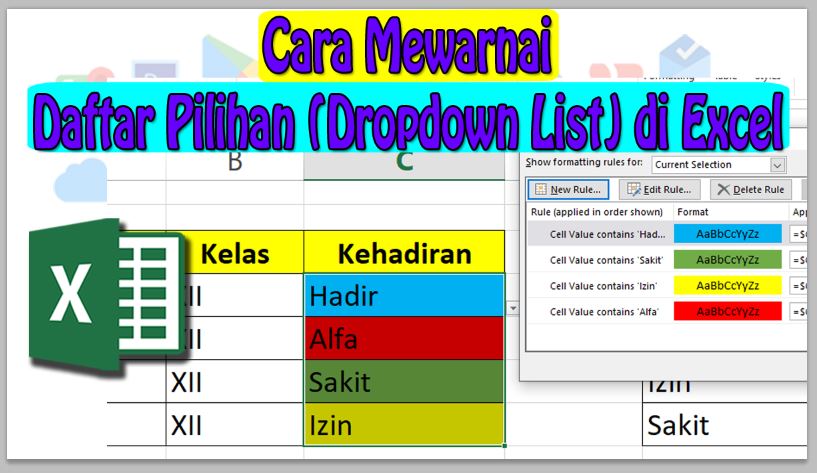 Cara Mewarnai Daftar Pilihan (Dropdown List) di Excel